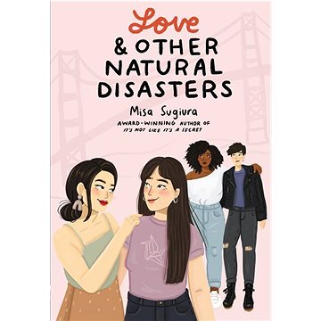 

Love & Other Natural Disasters