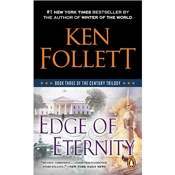 

Edge of Eternity: Book Three of the Century Trilogy