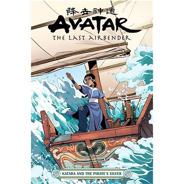 

Avatar: The Last Airbender--Katara and the Pirate's Silver