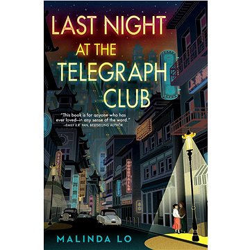 Last Night at the Telegraph Club - Kniha