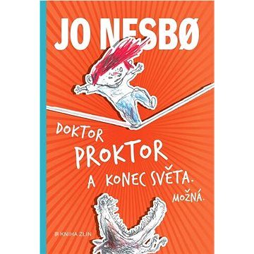 

Doktor Proktor a konec světa. Možná...