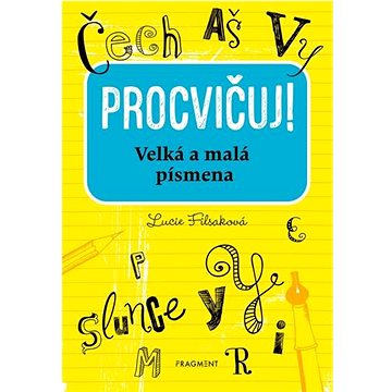 

Procvičuj! Velká a malá písmena