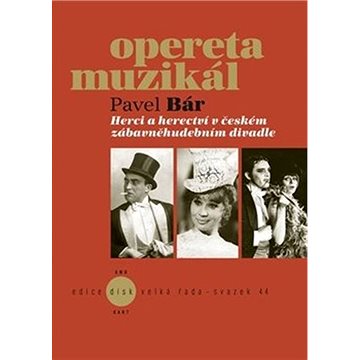 

Herci a herectví v českém zábavněhudebním divadle
