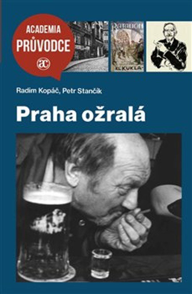 

Praha ožralá