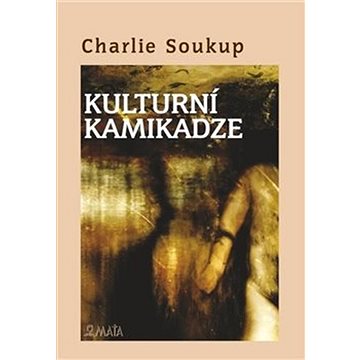 

Kulturní kamikadze