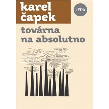 

Továrna na Absolutno
