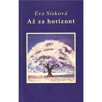 

Až za horizont