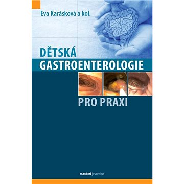 

Dětská gastroenterologie pro praxi