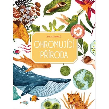 

Ohromující příroda
