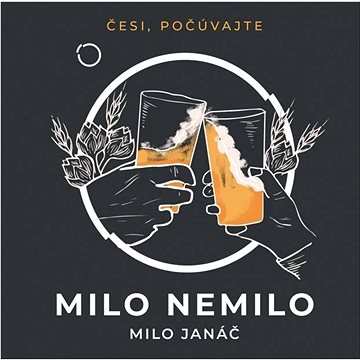 

Milo nemilo