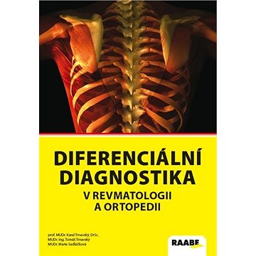 

Diferenciální diagnostika v revmatologii a ortopedii