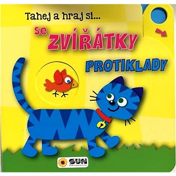 

Tahej a Hraj si se ZVÍŘATKY PROTIKLADY: Leporelo s posuvnými prvky