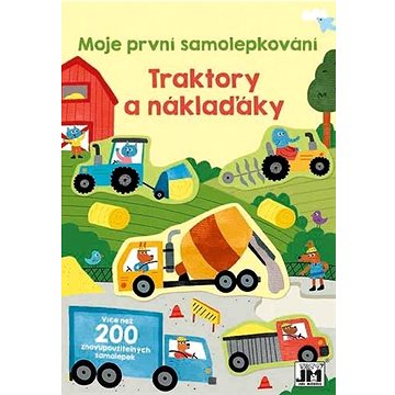 

Moje první samolepkování Traktory a náklaďáky