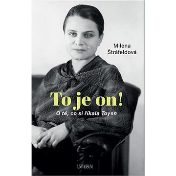 

To je on! O té, co si říkala Toyen