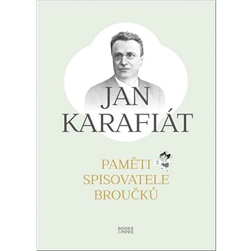 

Paměti spisovatele Broučků
