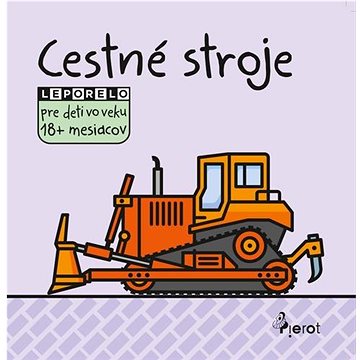 

Cestné stoje: Leporelo pre deti vo veku 18+ mesiacov