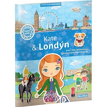 

Kate & Londýn: Město plné samolepek