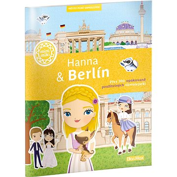 

Hanna & Berlín: Město plné samolepek