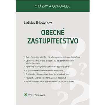 

Obecné zastupiteľstvo: Otázky a odpovede