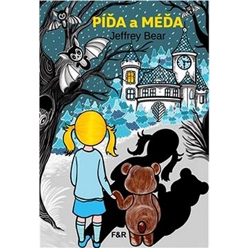 

Píďa a Méďa