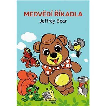 

Medvědí říkadla