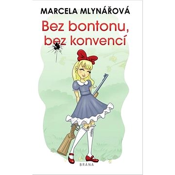 

Bez bontonu, bez konvencí