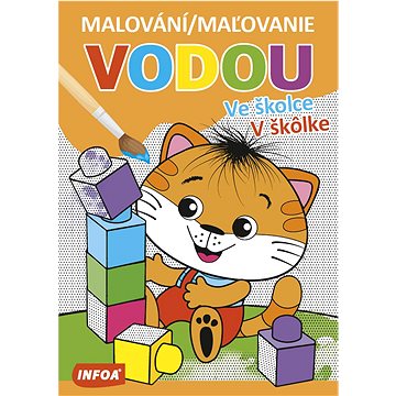 

Malování/Maľovanie vodou Ve školce/V školke