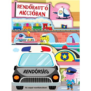 

Rendorautó akcióban