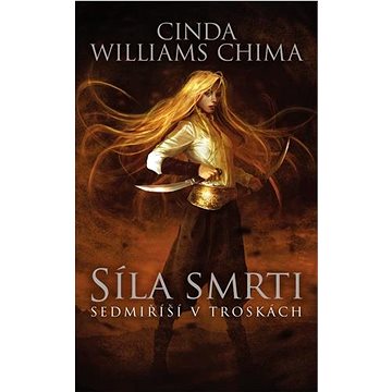 

Síla smrti: Sedmíříší v troskách 4