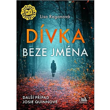 

Dívka beze jména
