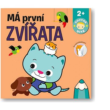 

Má první zvířata