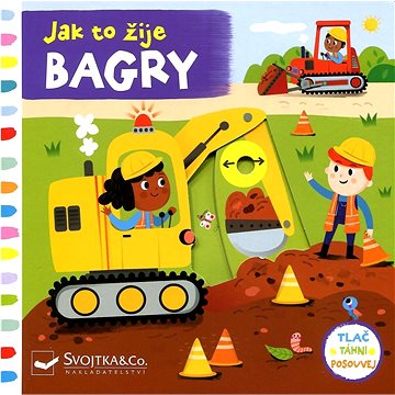 

Jak to žije Bagry