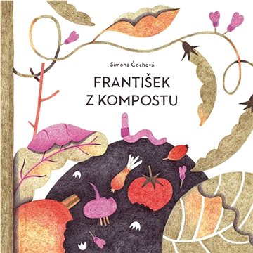 

František z kompostu