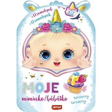 

Moje miminko/Moje bábätko Narozeniny/Narodeniny: + 61 samolepek