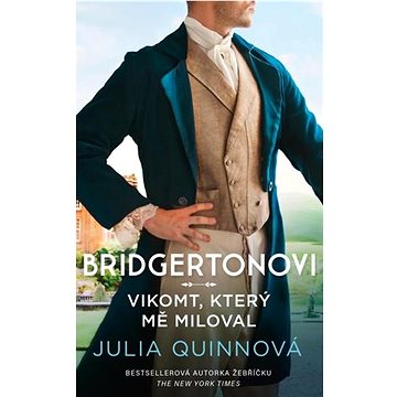 

Bridgertonovi II: Vikomt, který mě miloval