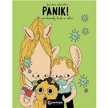 

Panik!: Pandemický deník z Itálie