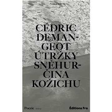 

Útržky Sněhurčina kožichu
