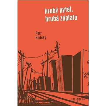

Hrubý pytel, hrubá záplata