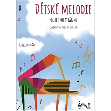 

Dětské melodie na jednu stránku