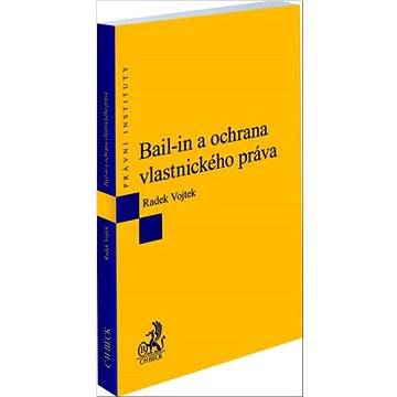 

Bail-in a ochrana vlastnického práva