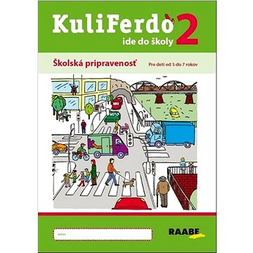 

Kuliferdo ide do školy 2
