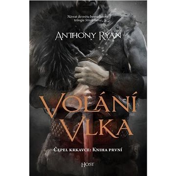 

Volání vlka: Čepel krkavce: Kniha první