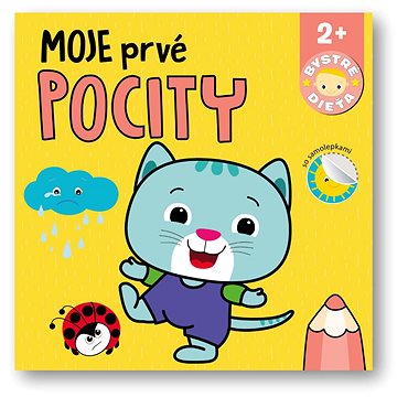 

Moje prvé pocity Bystré dieťa