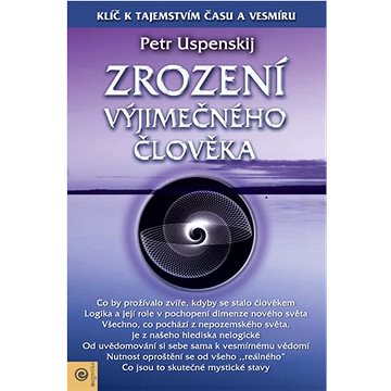 

Zrození výjimečného člověka