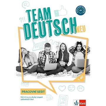 

Team Deutsch neu 1 (A1) pracovní sešit: Němčina pro druhý stupeň základních škol