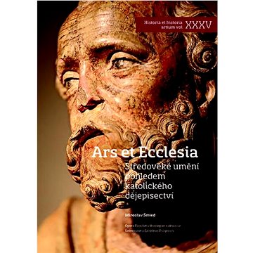 

Středověké umění pohledem katolického dějepisectví: Ars et Ecclesia