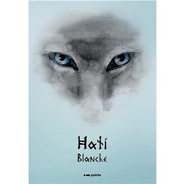 

Hati: Prastaré vlčí legendy