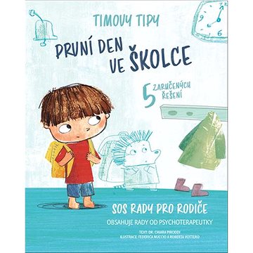 

Timovy tipy První den ve školce