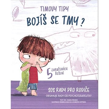 

Timovy tipy Bojíš se tmy