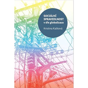 

Sociální spravedlnost v éře globalizace